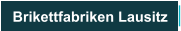 Brikettfabriken Lausitz